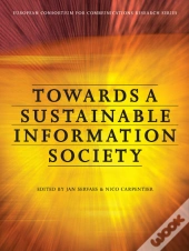 Towards A Sustainable Information Society