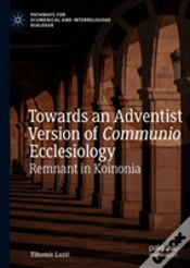 Capa do artigo Towards An Adventist Version Of Communio Ecclesiology