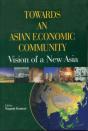 Towards An Asian Economic Community - Preview