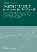 Towards An Effective European Single Market