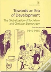 Towards An Era Of Development