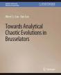 Towards Analytical Chaotic Evolutions In Brusselators - Preview