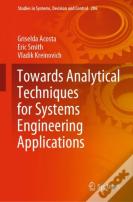 Towards Analytical Techniques For Systems Engineering Applications