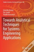 Towards Analytical Techniques For Systems Engineering Applications