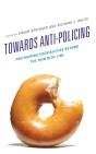 Towards Anti-Policing - Preview