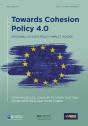 Towards Cohesion Policy 4.0 - Preview