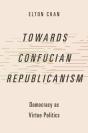 Towards Confucian Republicanism - Preview