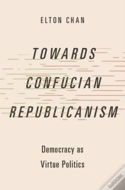 Capa do artigo Towards Confucian Republicanism