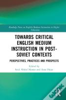 Towards Critical English Medium Instruction In Post-Soviet Contexts