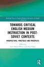 Towards Critical English Medium Instruction In Post-Soviet Contexts - Preview