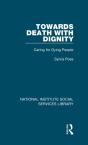 Towards Death With Dignity - Preview