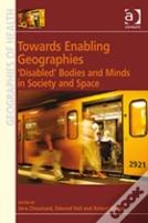 Towards Enabling Geographies