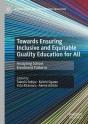 Towards Ensuring Inclusive And Equitable Quality Education For All - Preview