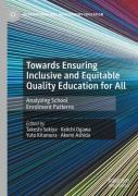 Towards Ensuring Inclusive And Equitable Quality Education For All