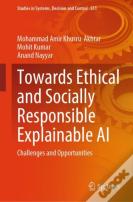 Towards Ethical And Socially Responsible Explainable Ai