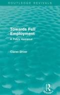 Towards Full Employment (Routledge Revivals)