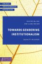 Towards Gendering Institutionalism - Preview