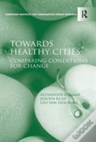 Towards Healthy Cities