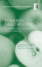 Towards Healthy Cities - Preview