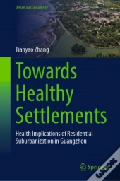 Towards Healthy Settlements