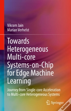 Capa do artigo Towards Heterogeneous Multi-Core Systems-On-Chip For Edge Machine Learning