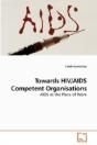Towards Hiv/Aids Competent Organisations - Preview