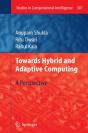 Towards Hybrid And Adaptive Computing - Preview