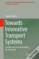 Towards Innovative Transport Systems