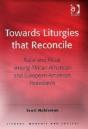 Towards Liturgies That Reconcile - Preview