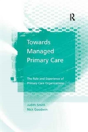 Towards Managed Primary Care - Preview