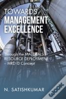Towards Management Excellence
