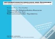 Towards Metadata-Aware Algorithms For Recommender Systems