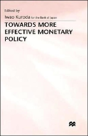 Towards More Effective Monetary Policy - Preview