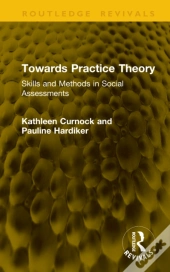 Towards Practice Theory