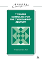 Towards Schooling For The Twenty First Century - Preview