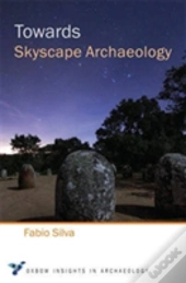Towards Skyscape Archaeology