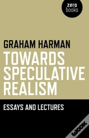 Capa do artigo Towards Speculative Realism: Essays &