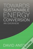 Towards Sustainable Energy Conversion