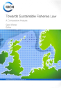 Towards Sustainable Fisheries Law - Preview