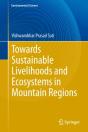 Towards Sustainable Livelihoods And Ecosystems In Mountain Regions - Preview