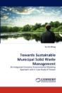 Towards Sustainable Municipal Solid Wast - Preview