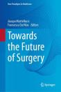 Towards The Future Of Surgery - Preview