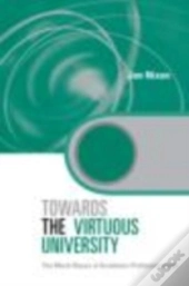 Towards The Virtuous University
