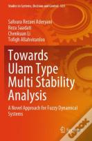 Towards Ulam Type Multi Stability Analysis