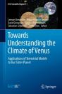 Towards Understanding The Climate Of Venus - Preview