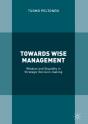 Towards Wise Management - Preview
