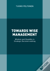 Towards Wise Management