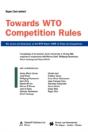 Towards Wto Competition Rules - Preview