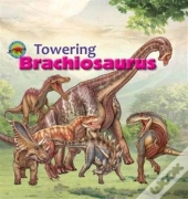 Towering Brachiosaurus