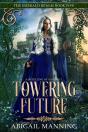 Towering Future - Preview